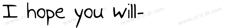 I hope you will字体转换